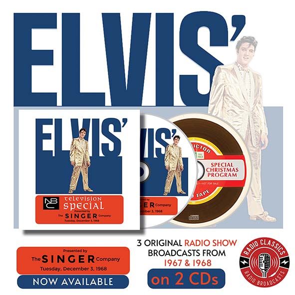 SINGER Presents ELVIS – Radio Special and more