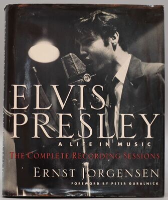 Elvis Presley A Life In Music