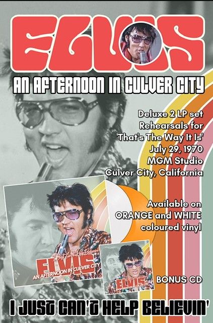​“Elvis – An Afternoon in Culver City” - Orange Vinyl 2LP