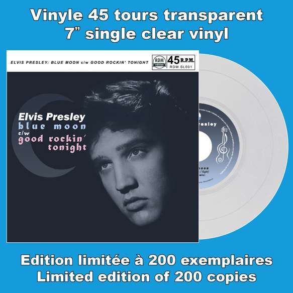 Elvis Presley - Blue Moon / Good Rockin' Tonight (Mono II Stereo) (Clear Vinyl) 45 RPM