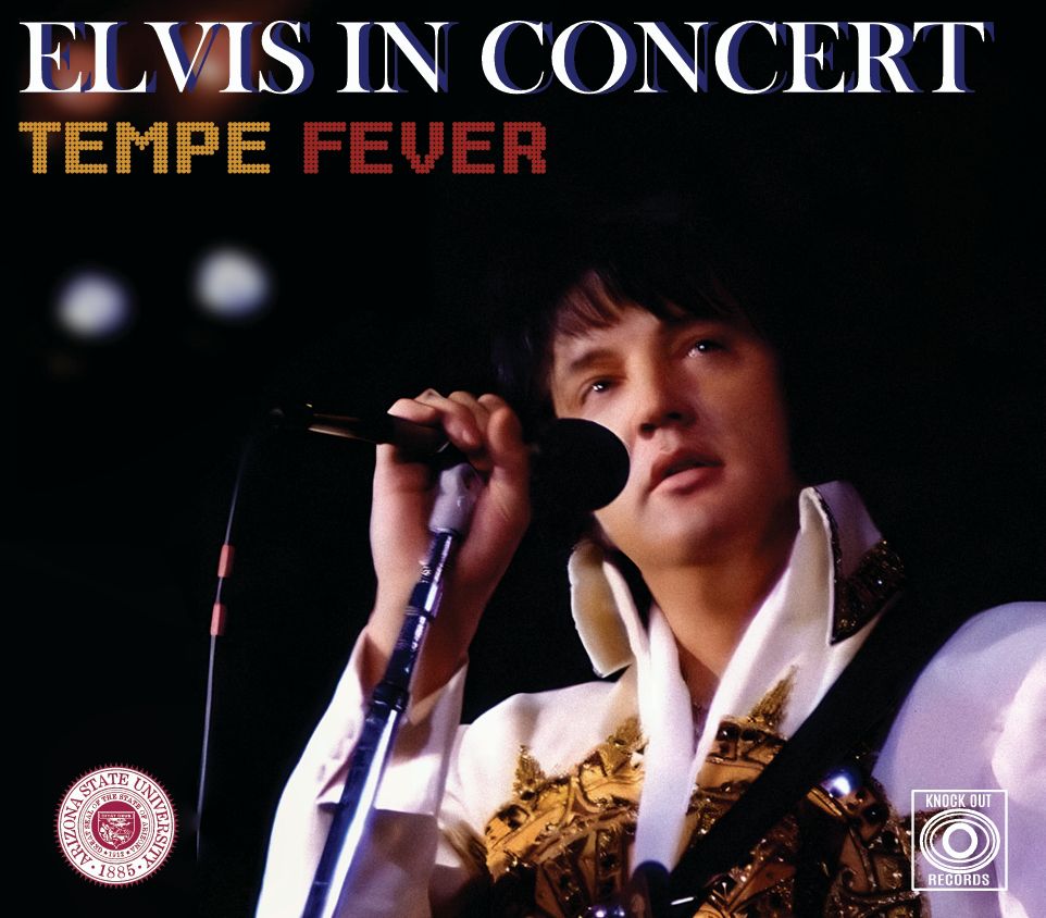 Elvis In Concert -Tempe Fever