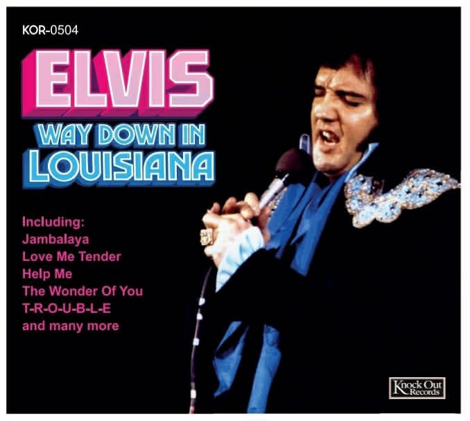 Elvis Way Down in Louisiana - CD