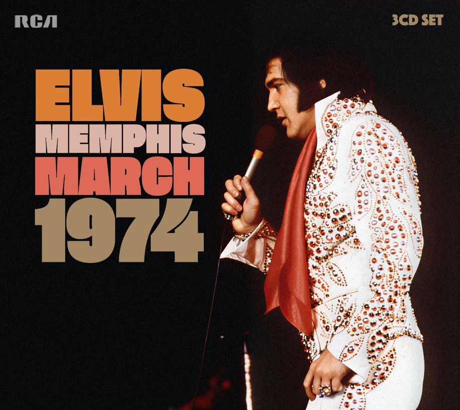 ‘Elvis: Memphis In March ‘74’. FTD 3 CD