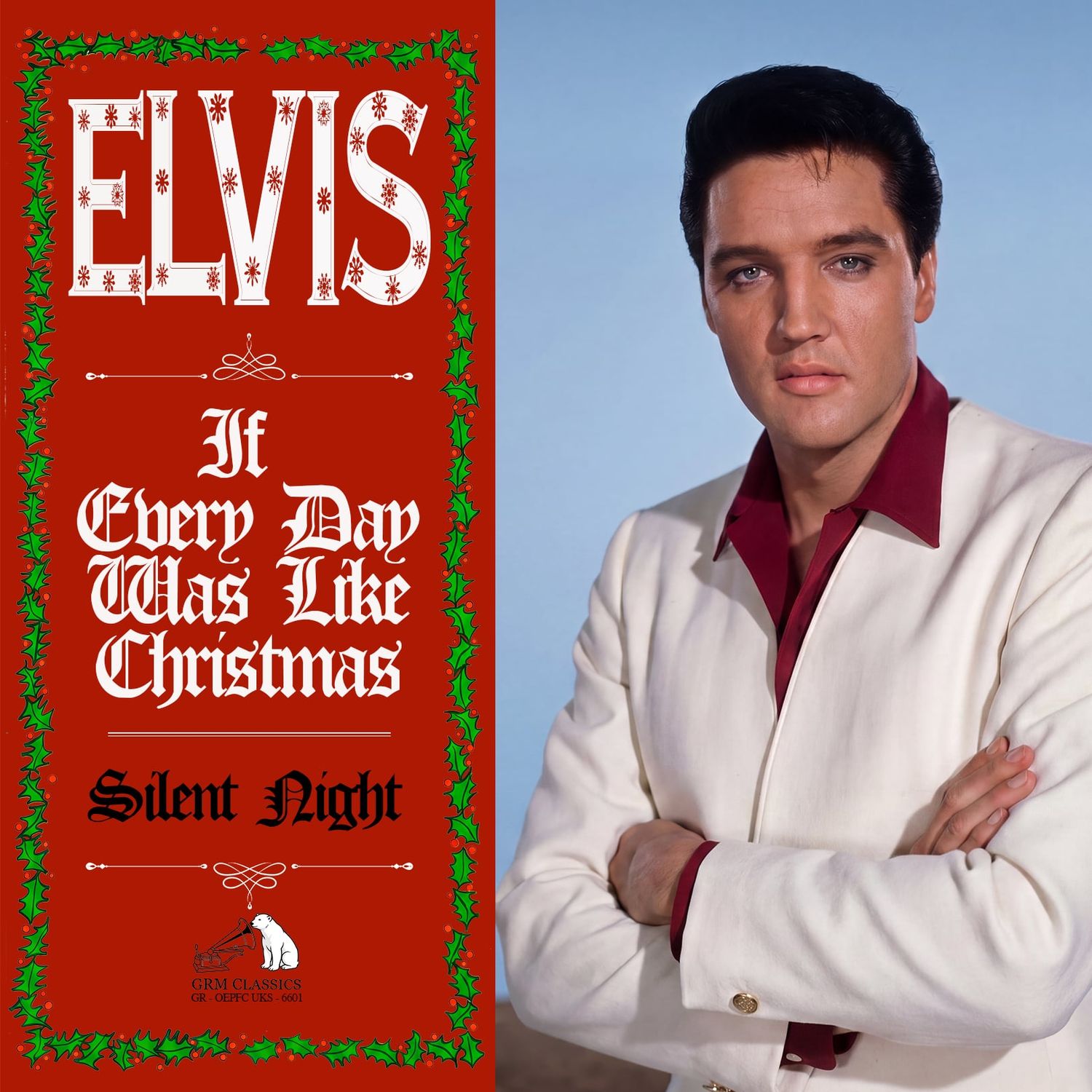 If Everyday Was Like Christmas/Silent Night -45rpm