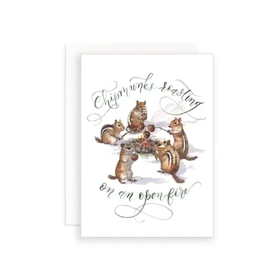 Chipmunks Roasting on an Open Fire Greeting Card