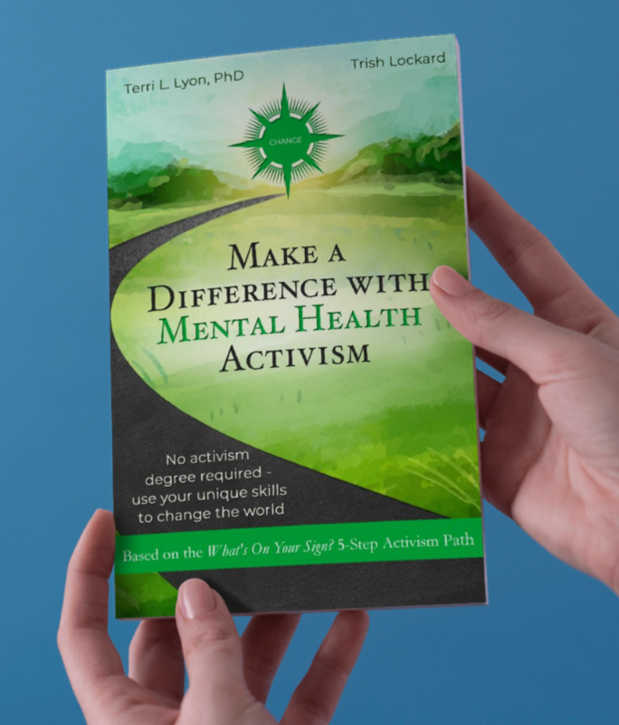 Make A Difference With Mental Health Activism: Paperback Format
