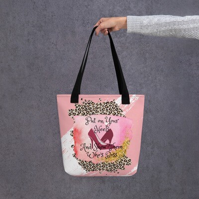 Put on your Heels and Show them Who's Boss tote bag
