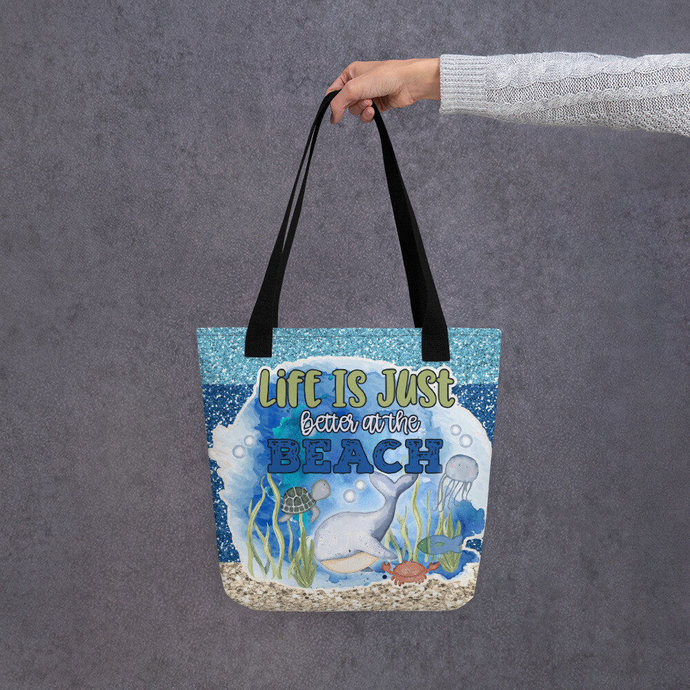 Life is Just Better at the Beach tote bag