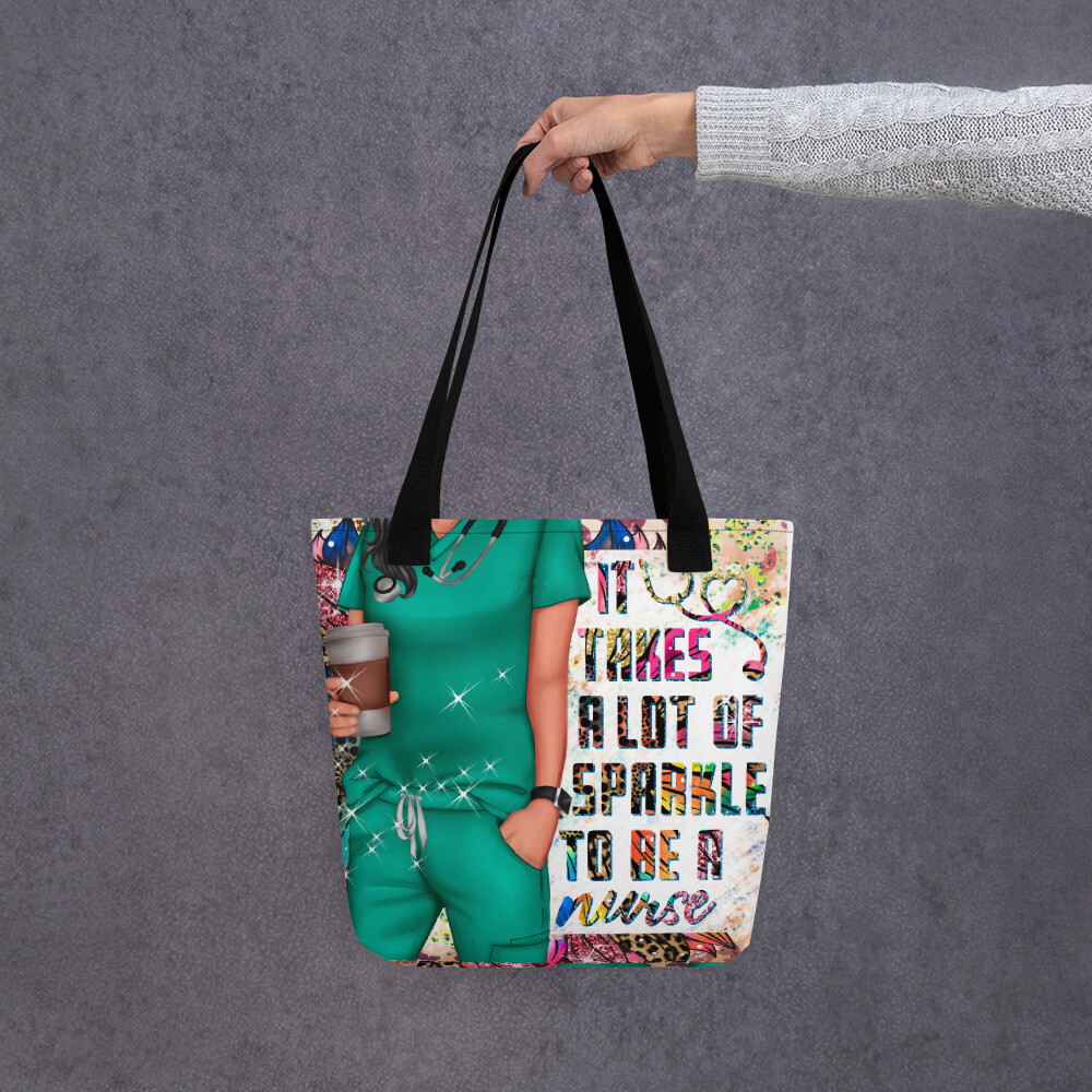 It Takes a Lot of Sparkle to Be a Nurse tote bag