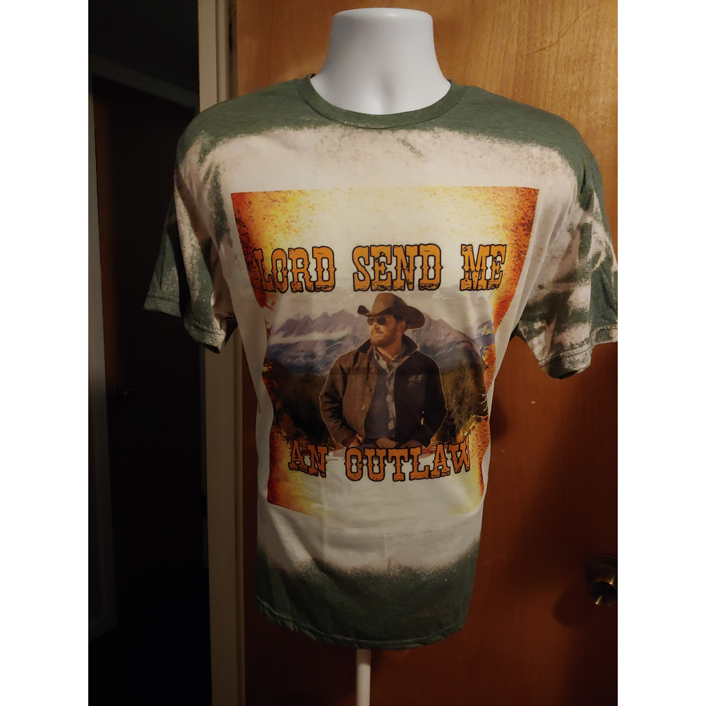 Lord Send Me an Outlaw bleached T-shirt