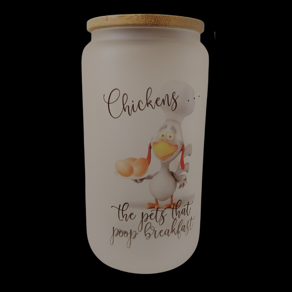 Chickens Poop Breakfast Frosted Glass Can Tumbler