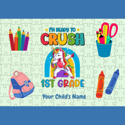 I'm Ready to CRUSH 1st Grade Personalized Puzzle
