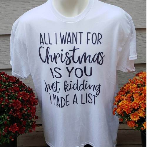 All I Want for Christmas T-shirt