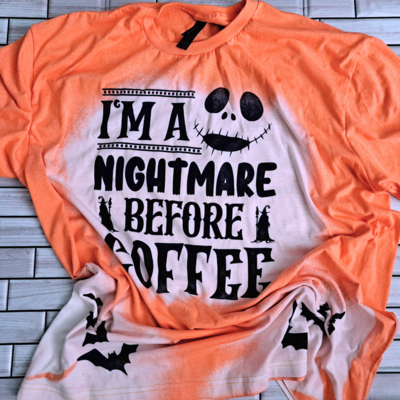 I'm a Nightmare Before Coffee bleached T-shirt