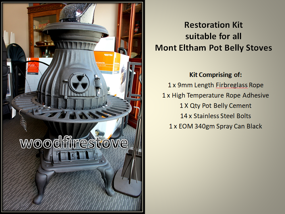Mont Eltham Pot Belly Stove RESTORATION KIT - MONT ELTHAM POT BELLY STOVES  Parts MELBOURNE VICTORIA AUSTRALIA - WOODFIRESTOVE