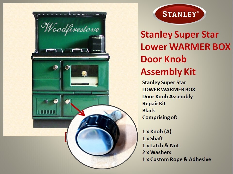 Stanley Super Star MK2 LOWER WARMER BOX Door Knob Assembly Kit - Free Shipping Australia Wide