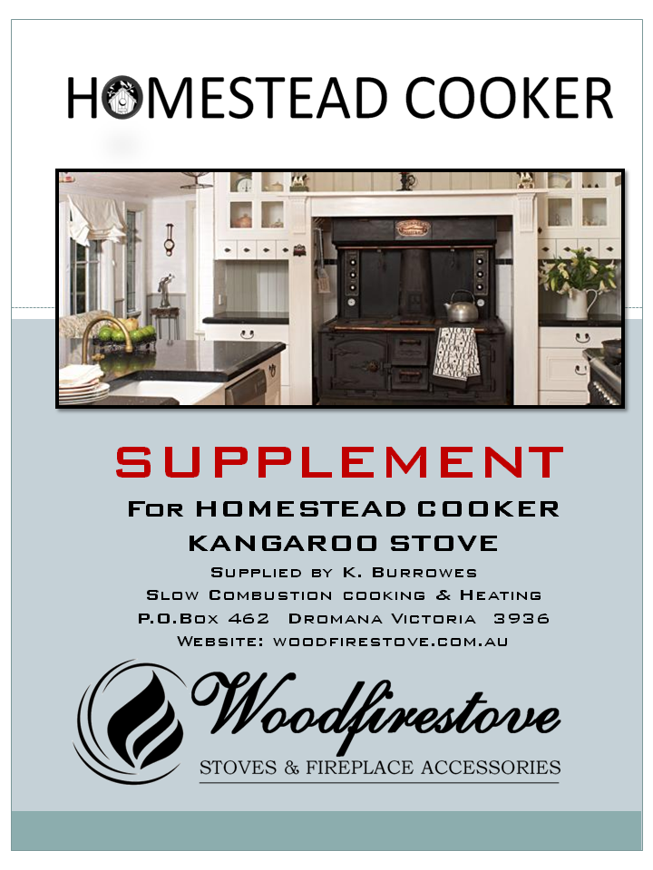 HOMESTEAD COOKER / KANGAROO STOVE - SUPPLEMENT