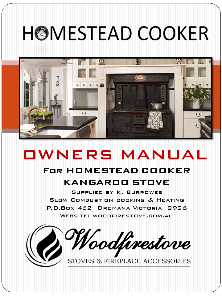HOMESTEAD COOKER / KANGAROO STOVE - OWNERS MANUAL