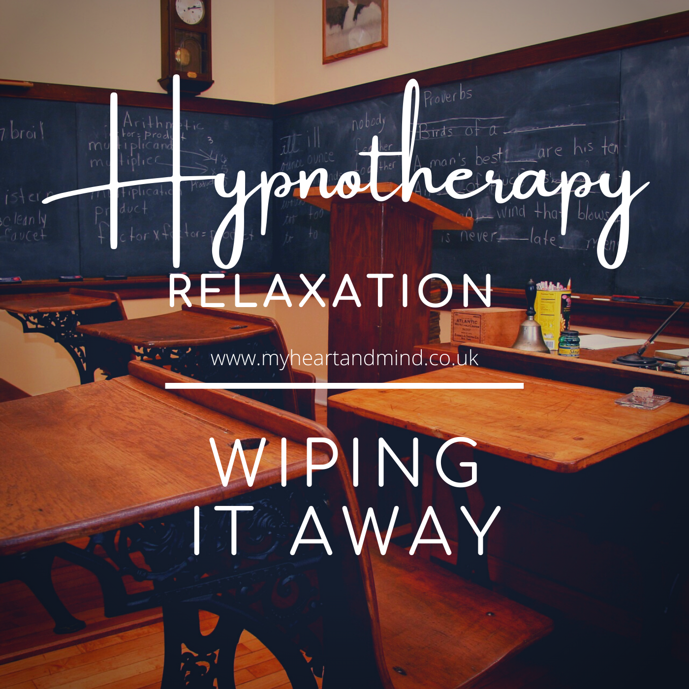 Relaxation Hypnotherapy - Wiping It Away