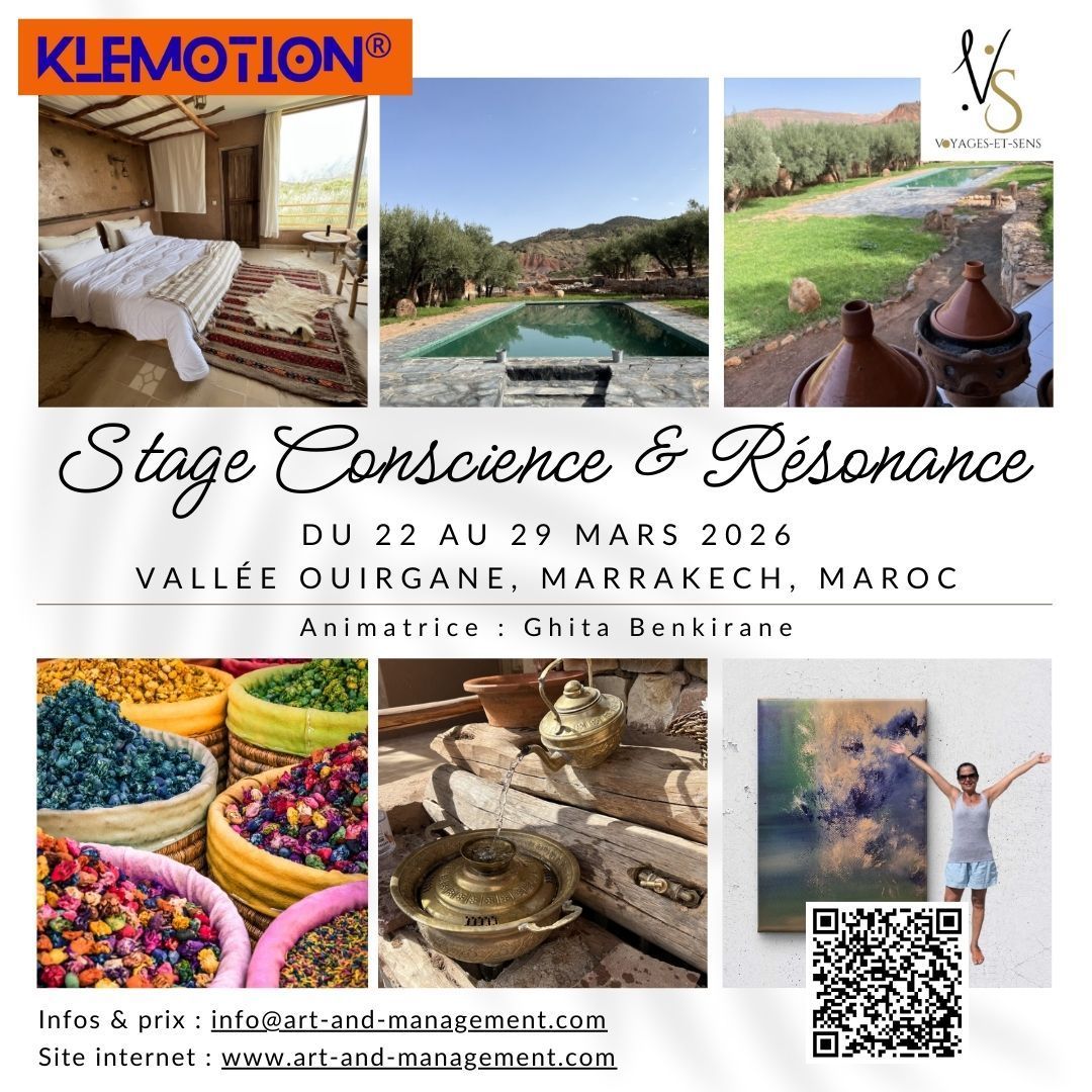Stage Conscience & Résonance - Maroc Stage Conscience & Résonance - Maroc