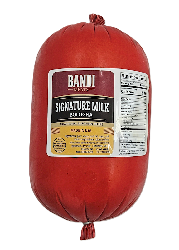 "BANDI MEATS" Signature Milk Bologna $4.20