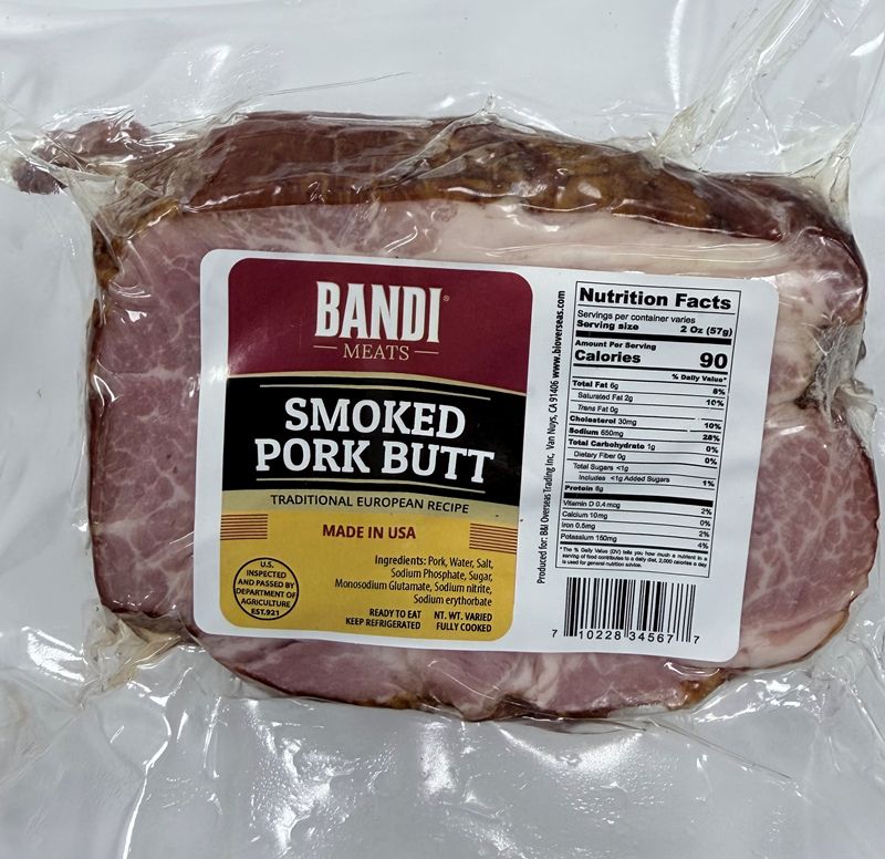 "BANDI MEATS" Smoked Pork But (sheyka) $5.20