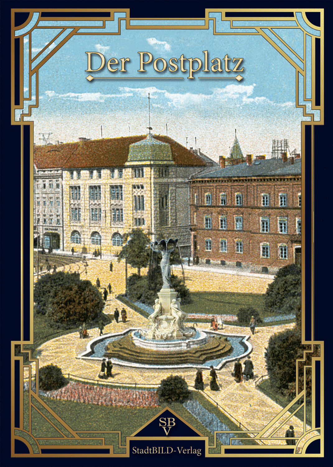 Der Postplatz 2019