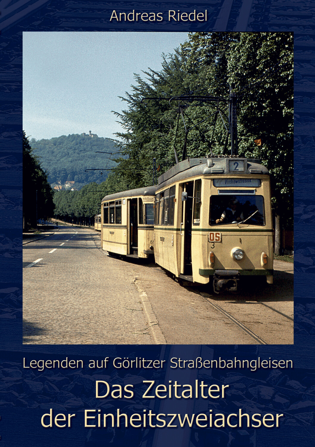 Das Zeitalter der Einheitszweiachser inkl. 2,95 € Versand