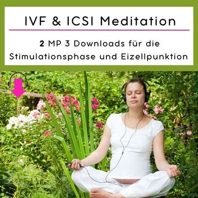 IVF & ICSI Meditation