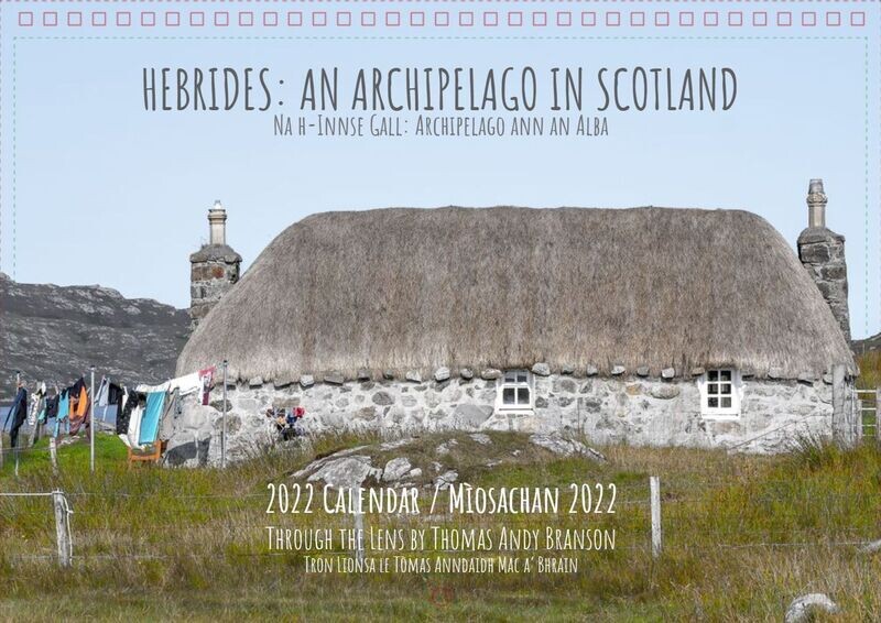 2022 Wall Calendar – Hebrides: An Archipelago in Scotland (A3 Double Page, Limited Edition, English and Gaelic)