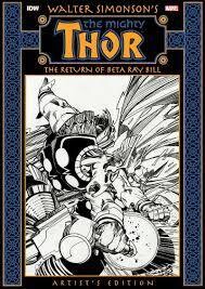 Walter Simonson’s The Mighty Thor The Return Of Beta Ray Bill Artist’s Edition