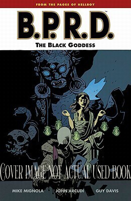 B.P.R.D. Volume 11: The Black Goddess