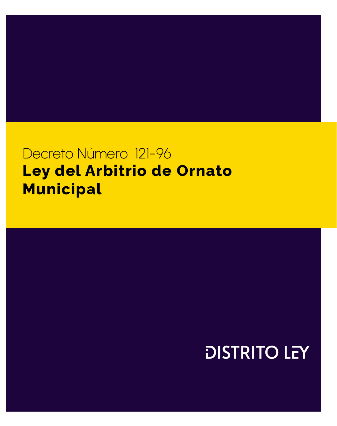 Ley Del Arbitrio De Ornato Municipal