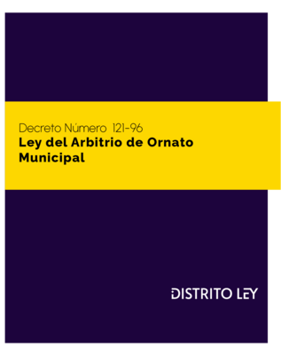 Ley Del Arbitrio De Ornato Municipal
