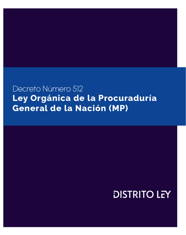 Ley Orgánica De La Procuraduría General De La Nación (M.P.)