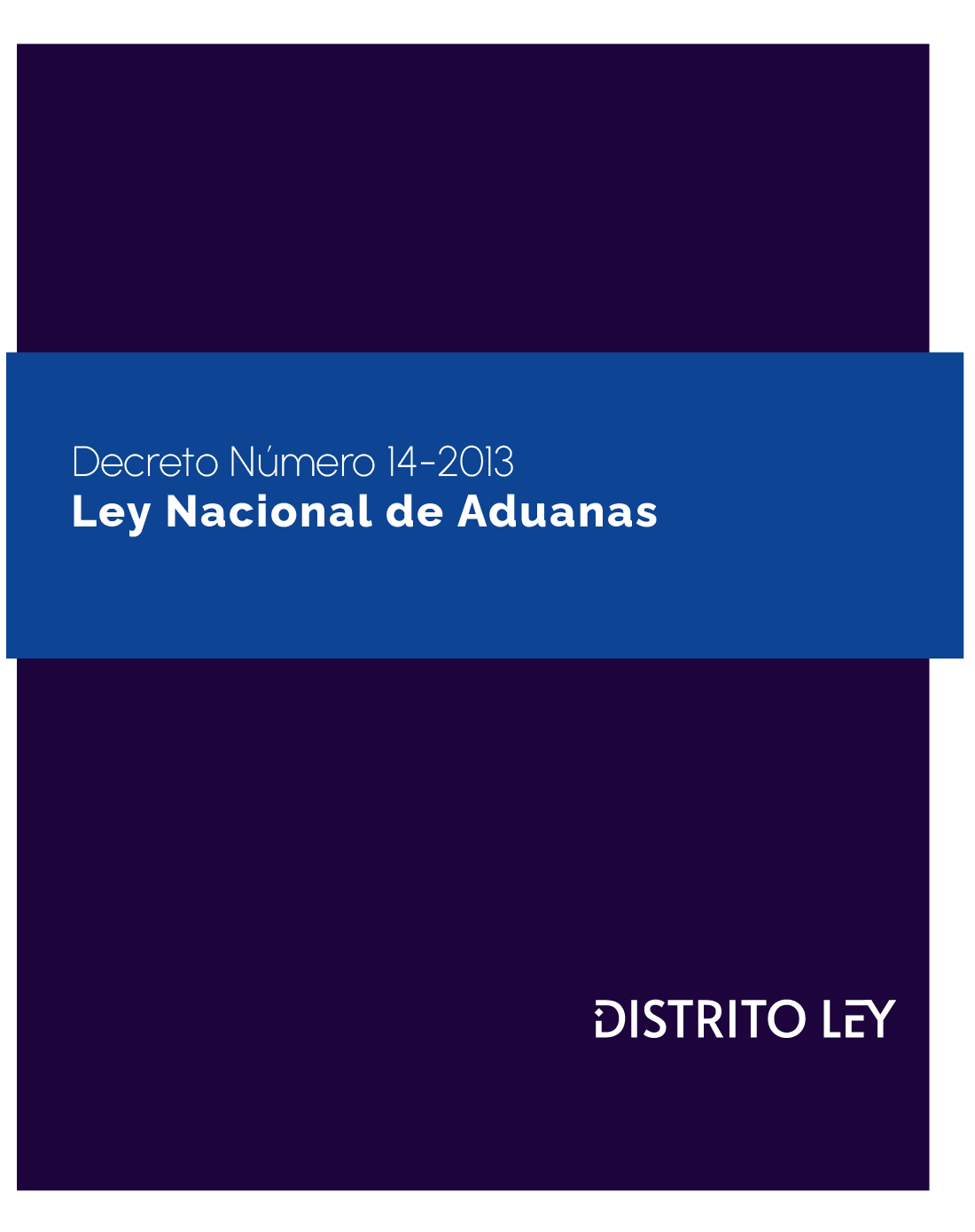 Ley Nacional De Aduanas