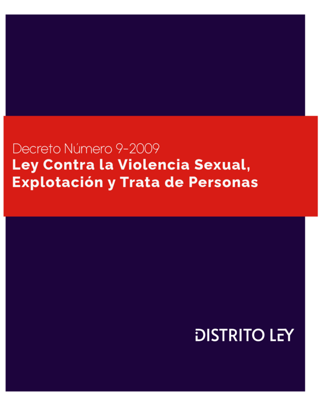 Ley Contra La Violencia Sexual Explotación Y Trata De Personas