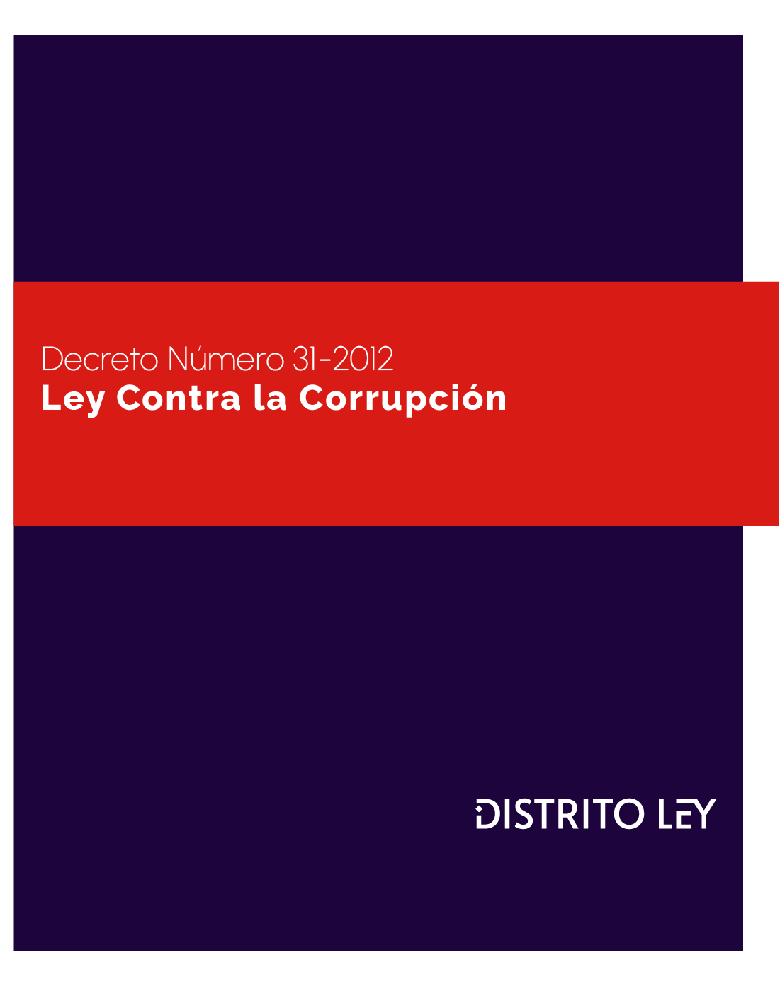 Ley Contra La Corrupción