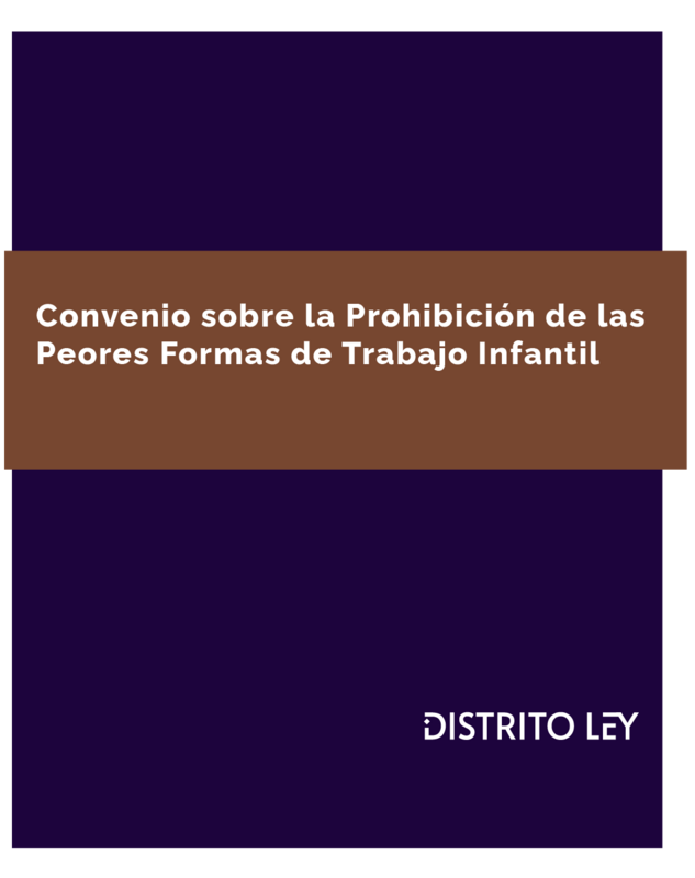 Convenio Sobre La Prohibición De Las Peores Formas De Trabajo Infantil ...