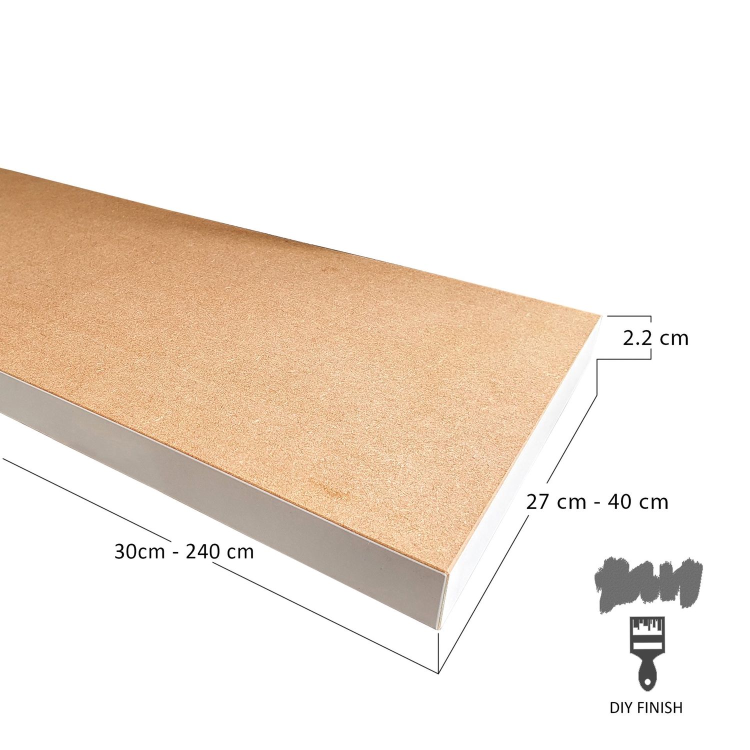 27cm, 30cm, 33cm, 35cm, 37cm, 40cm deep wall shelves only. Various size.22mm thick MDF Wall Shelves.