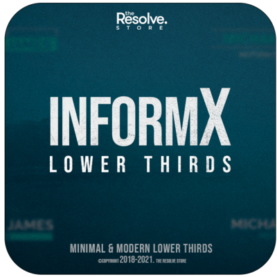 InformX Lower thirds, CinematicX LUTs & ResolveX Transitions