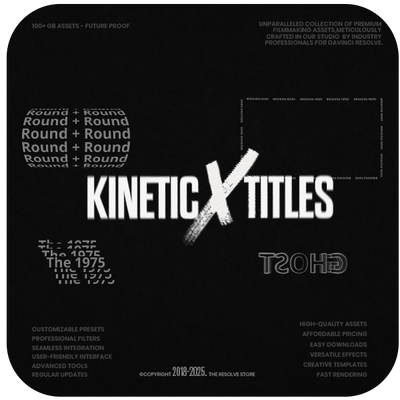 KineticX Titles, CinematicX LUTs & ResolveX Transitions