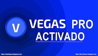 MAGIX VEGAS PRO ACTIVADO ($6.75)