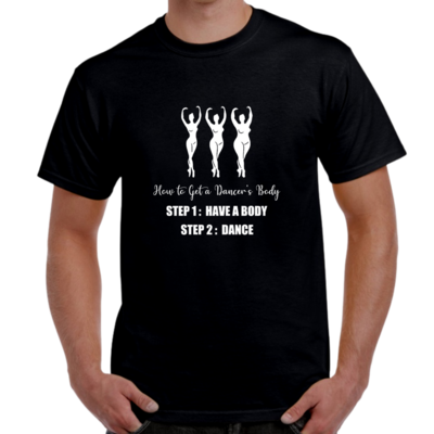 "Dancers Body" Unisex Cut Tee