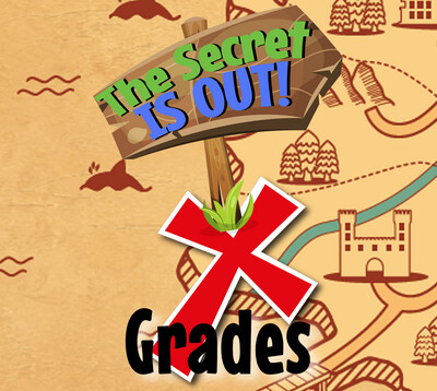 The Secret is out! - Grades