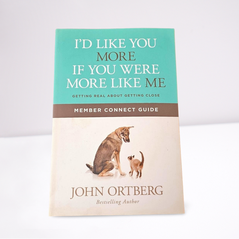​"I’d Like You More If You Were More Like Me" by John Ortberg