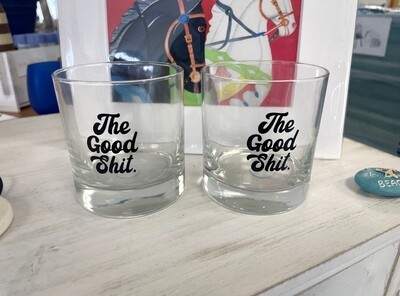 The Good Shit Glasses
