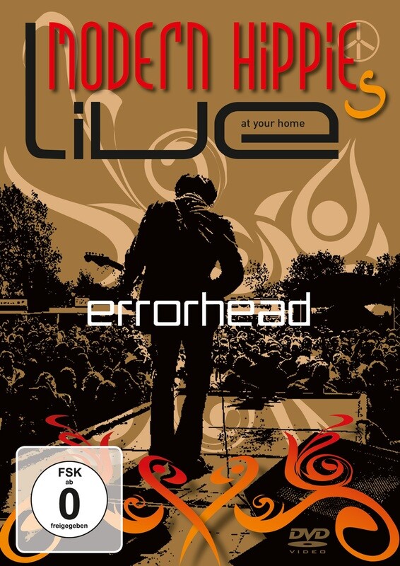 Errorhead - Modern Hippie Live