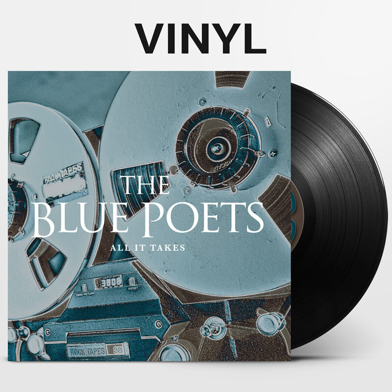The Blue Poets - All it Takes