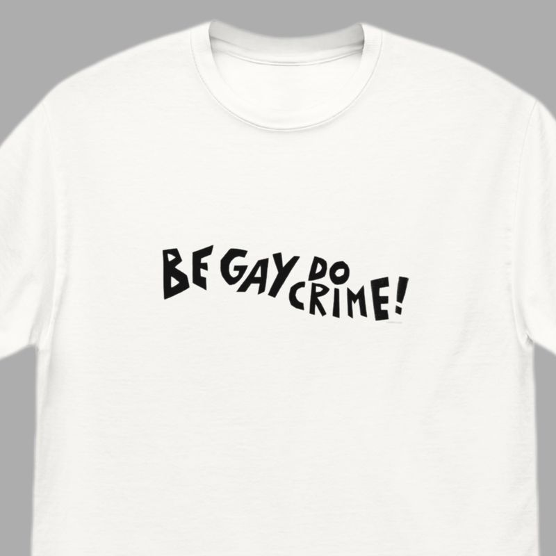 Be gay do crime
